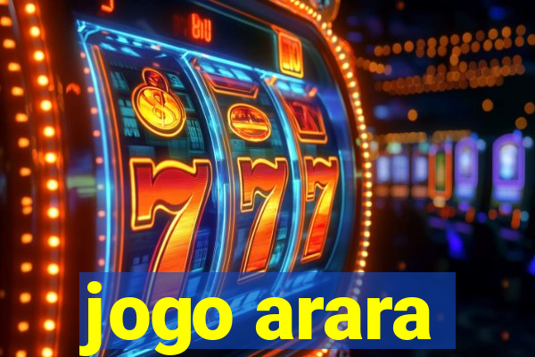 jogo arara